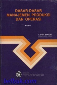 Image of Dasar Dasar Manajemen Produksi dan Operasi