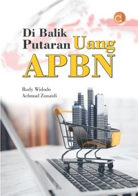 Image of DI BALIK PUTARAN UANG APBN