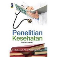 Image of Penelitian Kesehatan (Buku Pertama)