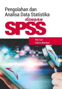 Image of PENGOLAHAN DAN ANALISA DATA STATISTIKA DENGAN SPSS