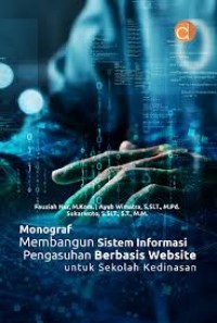 Image of Monograf Membangun Sistem Informasi Pengasuhan Berbasis Website untuk Sekolah Kedinasan