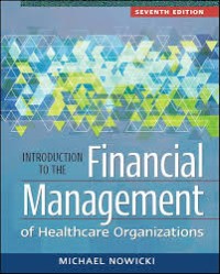 Image of Introduction to the Financial Management of Healthcare Organizations, Seventh Edition (Gateway to Healthcare Management)